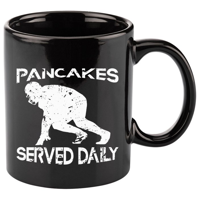 Pancakes Served Daily Funny Offensive Lineman Football 11oz C Handle Ceramic Mug