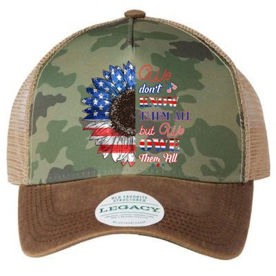 Patriotic Sunflower Dont Know Them All But We Owe Them All Meaningful Gift Legacy Tie Dye Trucker Hat