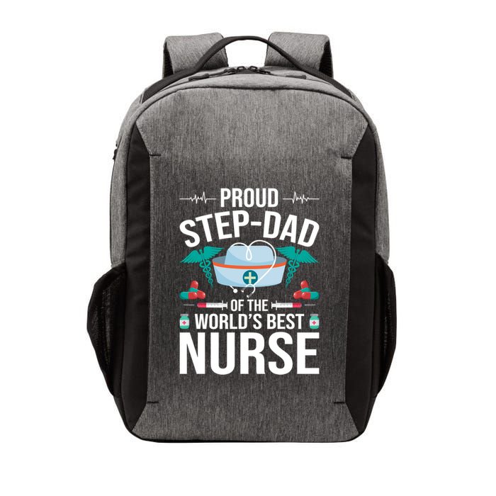 Proud Step Dad Of The World's Best Nurse Stepdad Gift Vector Backpack