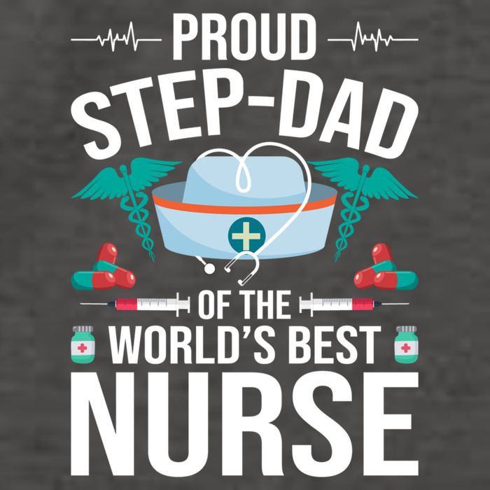 Proud Step Dad Of The World's Best Nurse Stepdad Gift Vector Backpack