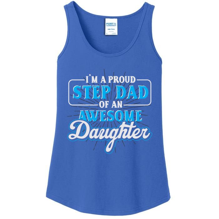 Proud Stepfather Daughter Fathers Day Proud Step Dad Gift Ladies Essential Tank