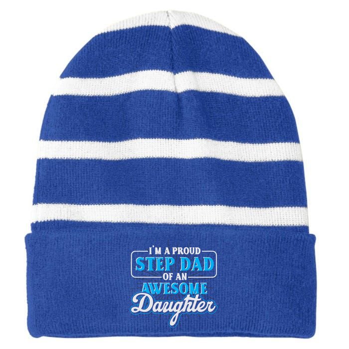 Proud Stepfather Daughter Fathers Day Proud Step Dad Gift Striped Beanie with Solid Band