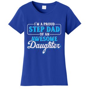 Proud Stepfather Daughter Fathers Day Proud Step Dad Gift Women's T-Shirt