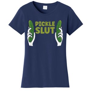 Pickle Slut Dill Pickle Women's T-Shirt