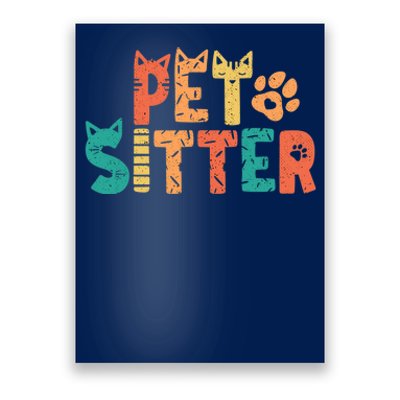 Pet Sitter Dog Watcher Walker Groomer Poster