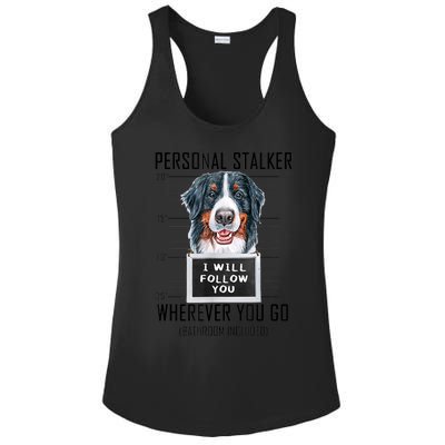 Personal Stalker Dog Bernese Mountain I Will Follow You Ladies PosiCharge Competitor Racerback Tank