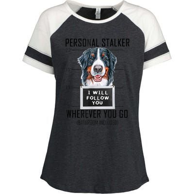 Personal Stalker Dog Bernese Mountain I Will Follow You Enza Ladies Jersey Colorblock Tee