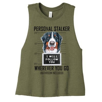 Personal Stalker Dog Bernese Mountain I Will Follow You Women's Racerback Cropped Tank