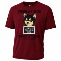 Personal Stalker Dog Chihuahua I Will Follow You Mugshot Premium Cooling Performance Crew T-Shirt