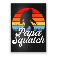 Papa Squatch Dad Bigfoot Sasquatch Plus Size Poster