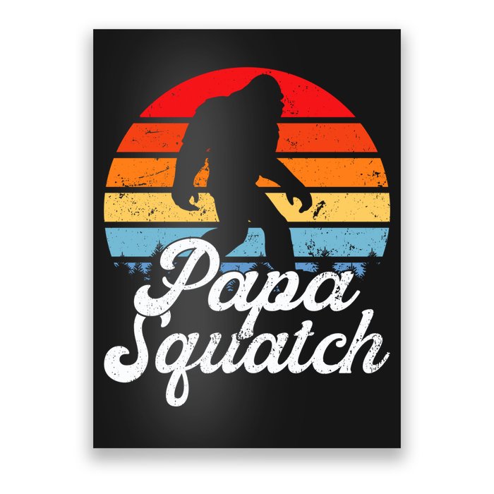 Papa Squatch Dad Bigfoot Sasquatch Plus Size Poster