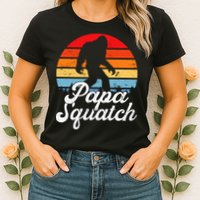 Papa Squatch Dad Bigfoot Sasquatch Plus Size Womens T-Shirt