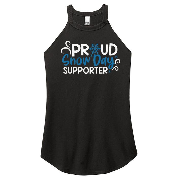 Proud Snow Day Supporter Gift Women's Perfect Tri Rocker Tank