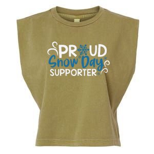 Proud Snow Day Supporter Gift Garment-Dyed Women's Muscle Tee