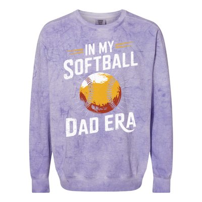 Proud Softball Dad Softball Dads In My Softball Dad Era Gift Colorblast Crewneck Sweatshirt