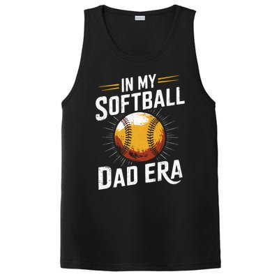 Proud Softball Dad Softball Dads In My Softball Dad Era Gift PosiCharge Competitor Tank