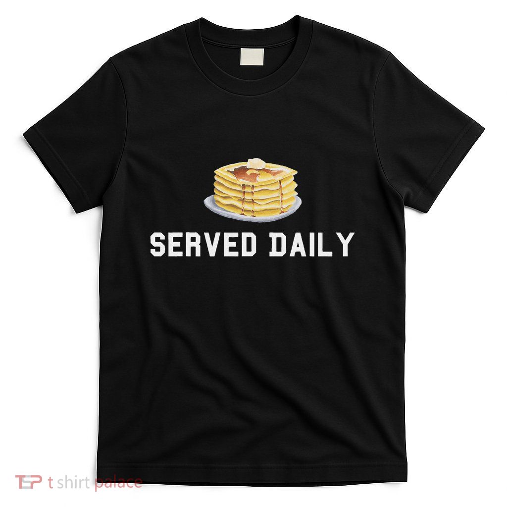 Pancakes Served Daily Offensive Lineman Ol Football T-Shirt