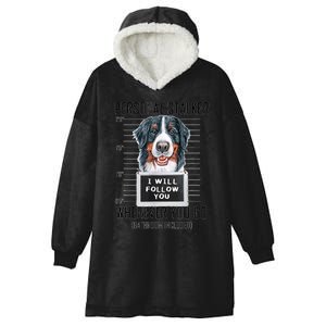 Personal Stalker Dog Bernese Mountain I Will Follow You Hooded Wearable Blanket