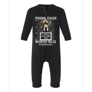 Personal Stalker Dog Great Dane I Will Follow You Mugshot Infant Fleece One Piece