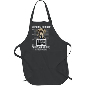 Personal Stalker Dog Great Dane I Will Follow You Mugshot Full-Length Apron With Pockets