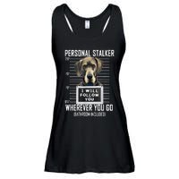 Personal Stalker Dog Great Dane I Will Follow You Mugshot Ladies Essential Flowy Tank