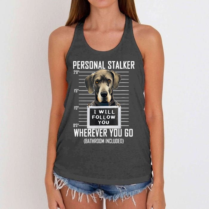 Personal Stalker Dog Great Dane I Will Follow You Mugshot Women's Knotted Racerback Tank