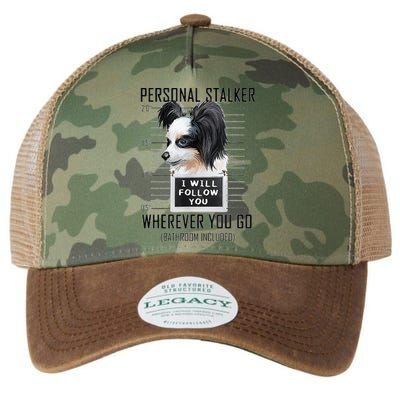 Personal Stalker Dog Papillon I Will Follow You Mugshot Legacy Tie Dye Trucker Hat