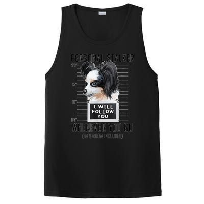 Personal Stalker Dog Papillon I Will Follow You Mugshot PosiCharge Competitor Tank