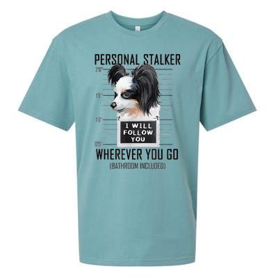 Personal Stalker Dog Papillon I Will Follow You Mugshot Sueded Cloud Jersey T-Shirt