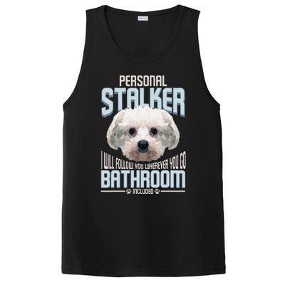 Personal Stalker Dog Funny Stubborn Maltese Dog Gift PosiCharge Competitor Tank