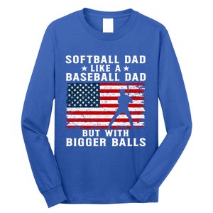 Patriotic Softball Dad Like A Baseball Dad Gift Long Sleeve Shirt