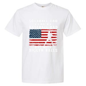 Patriotic Softball Dad Like A Baseball Dad Gift Garment-Dyed Heavyweight T-Shirt