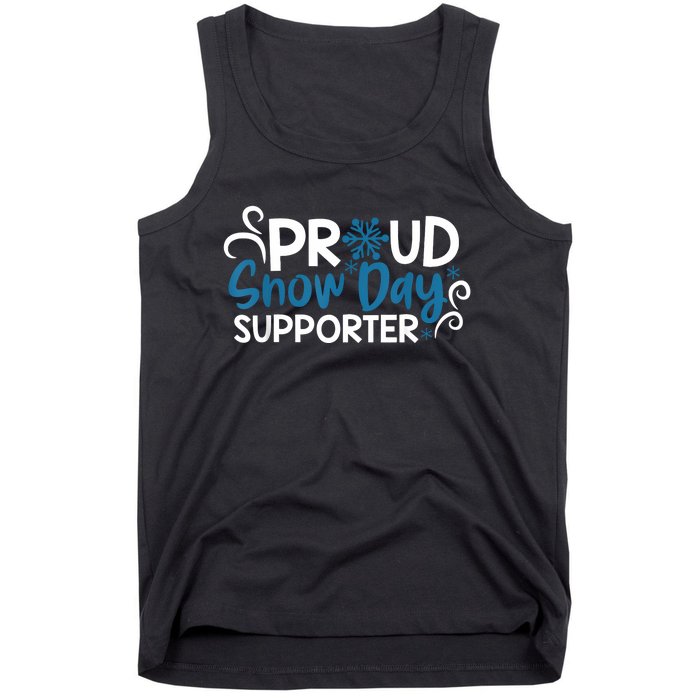 Proud Snow Day Supporter Tank Top