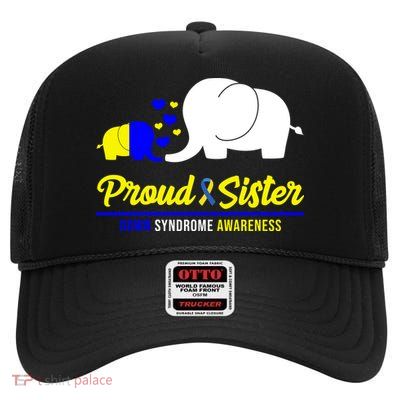Proud Sister Down Syndrome Awareness Elephant High Crown Mesh Back Trucker Hat
