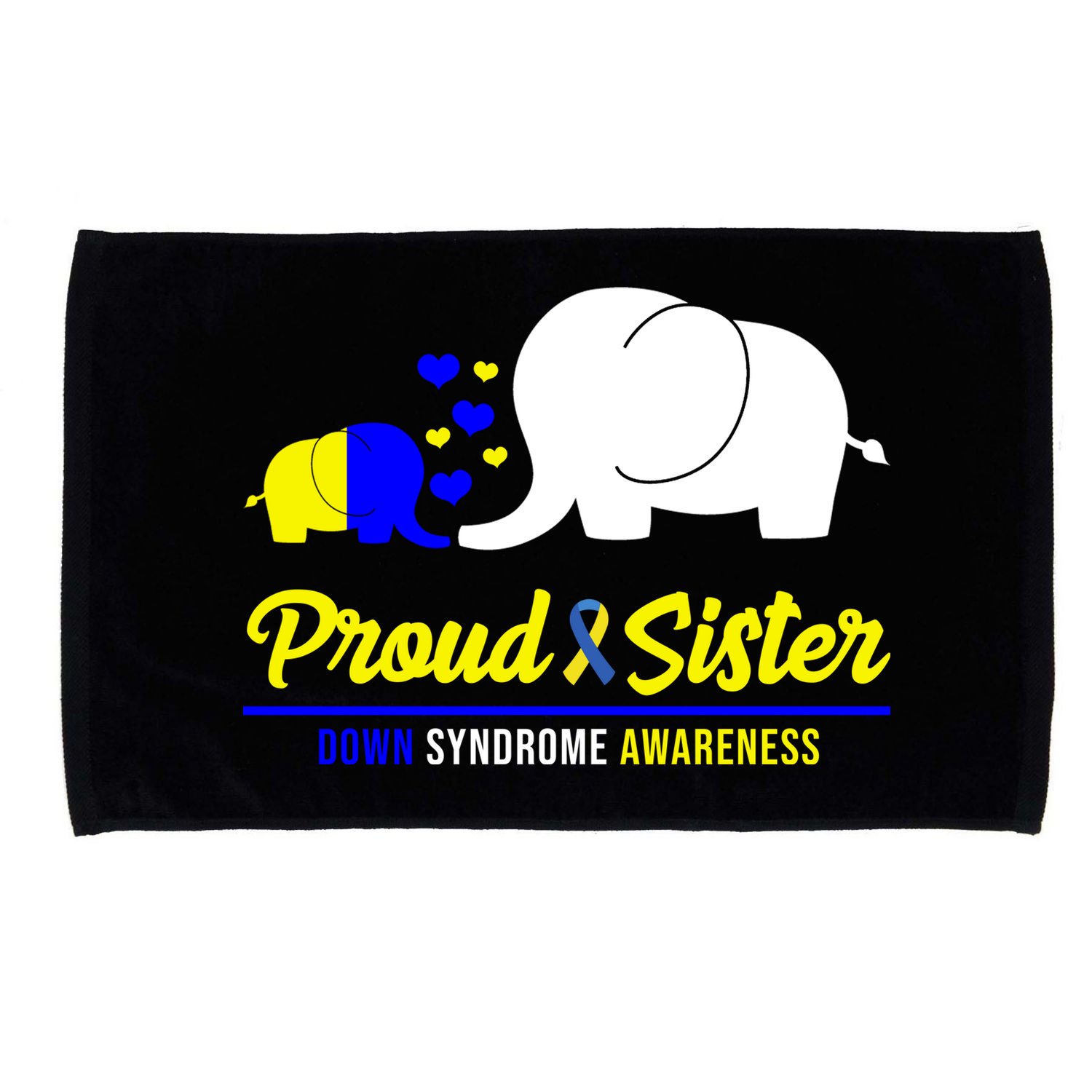 Proud Sister Down Syndrome Awareness Elephant Microfiber Hand Towel