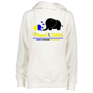 Proud Sister Down Syndrome Awareness Elephant Womens Funnel Neck Pullover Hood