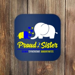 Proud Sister Down Syndrome Awareness Elephant Coaster