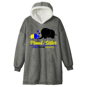 Proud Sister Down Syndrome Awareness Elephant Hooded Wearable Blanket