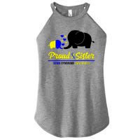 Proud Sister Down Syndrome Awareness Elephant Women's Perfect Tri Rocker Tank