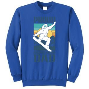 Proud Snowboarding Dad Father Snowboarder Snowboard Daddy Gift Sweatshirt