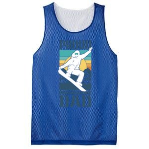 Proud Snowboarding Dad Father Snowboarder Snowboard Daddy Gift Mesh Reversible Basketball Jersey Tank