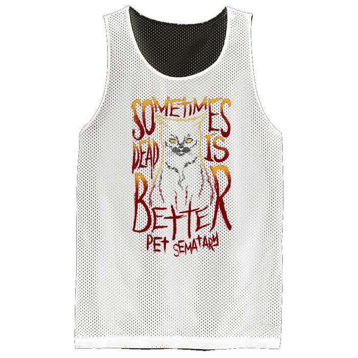 Pet Semetary Dead Is Better Mesh Reversible Basketball Jersey Tank