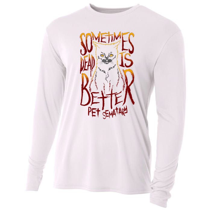 Pet Semetary Dead Is Better Cooling Performance Long Sleeve Crew