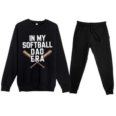 Proud Softball Dad Softball Team Dad In My Softball Dad Era Gift Premium Crewneck Sweatsuit Set