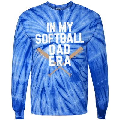 Proud Softball Dad Softball Team Dad In My Softball Dad Era Gift Tie-Dye Long Sleeve Shirt