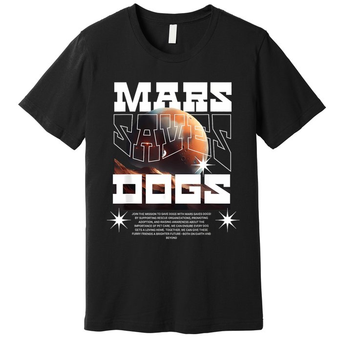 Planet Saves Dogs Premium T-Shirt