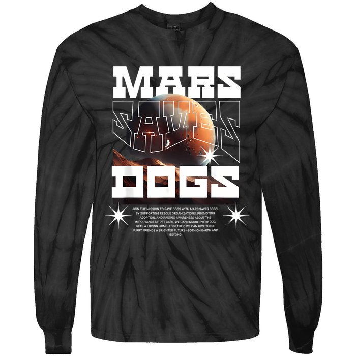 Planet Saves Dogs Tie-Dye Long Sleeve Shirt