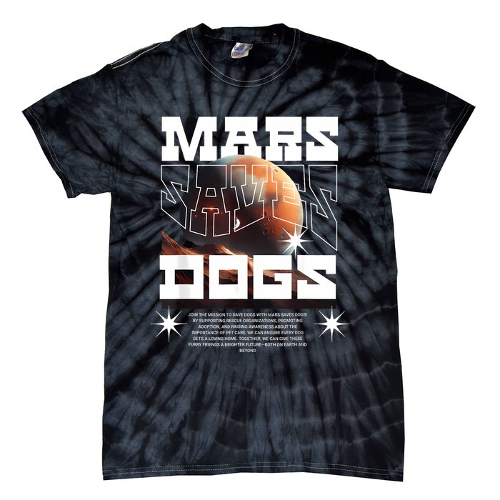 Planet Saves Dogs Tie-Dye T-Shirt