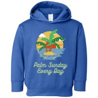 Palm Sunday Every Day: Funny Island Christian Beach Gift Toddler Hoodie