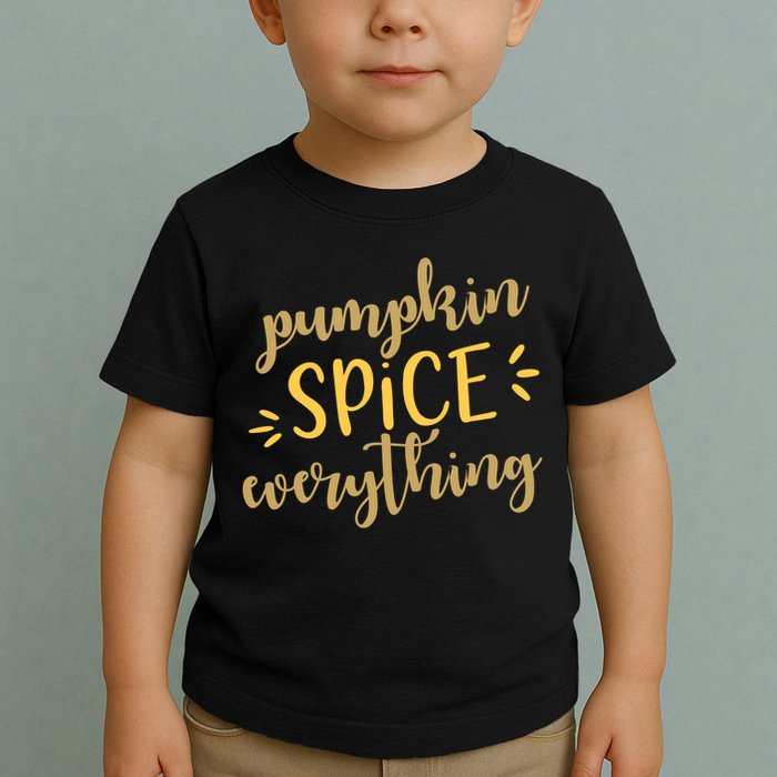 Pumpkin Spice Everything Toddler T-Shirt